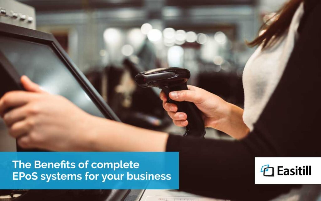 Benefits of complete EPoS systems