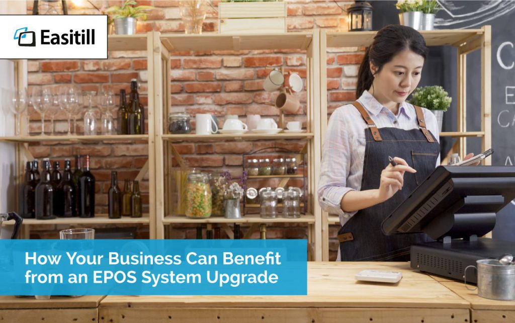 How Your Business Can Benefit from an EPOS System Upgrade