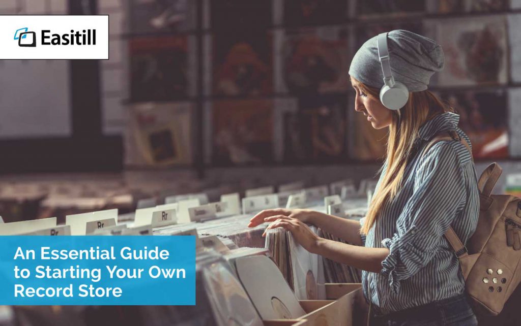 An Essential Guide to Starting Your Own Record Store