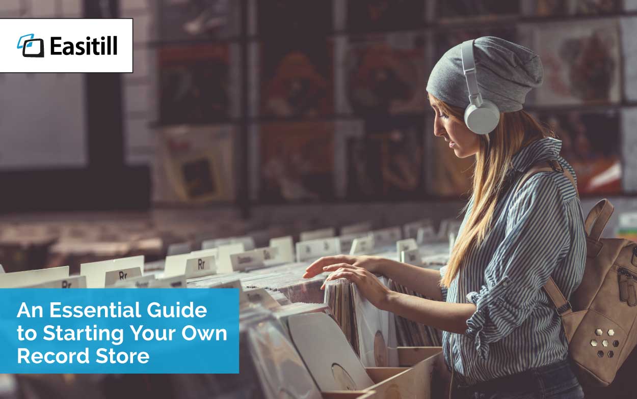 An Essential Guide to Starting Your Own Record Store Easitill