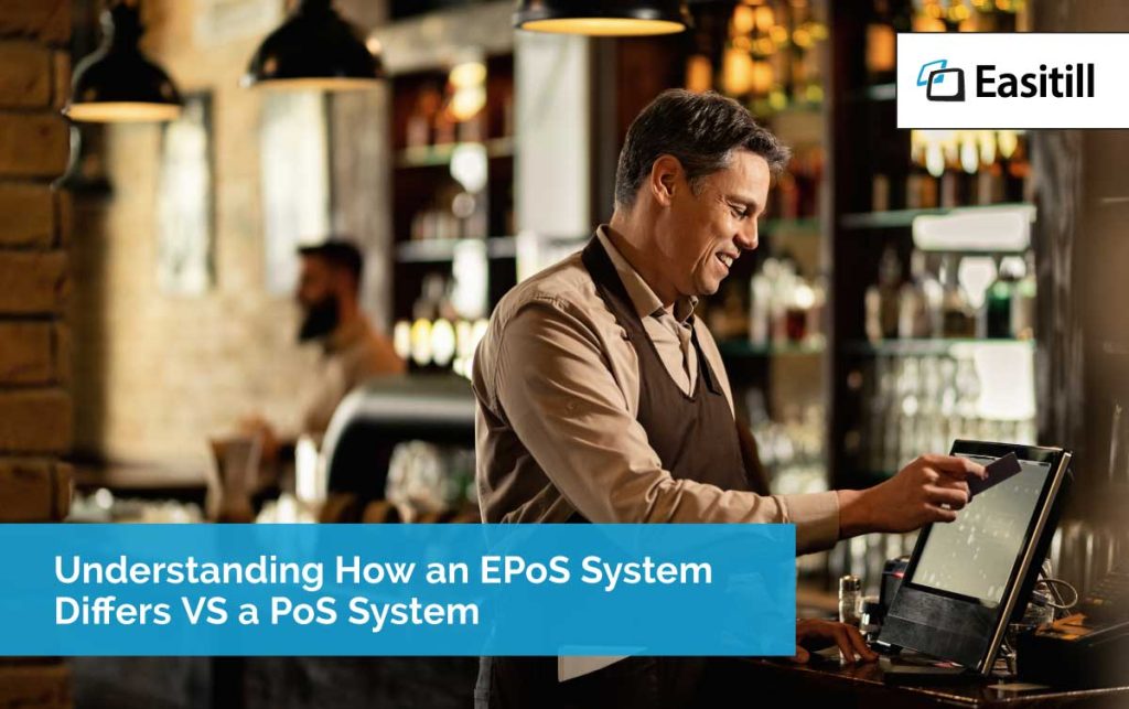 Understanding How an EPoS System Differs VS a PoS System